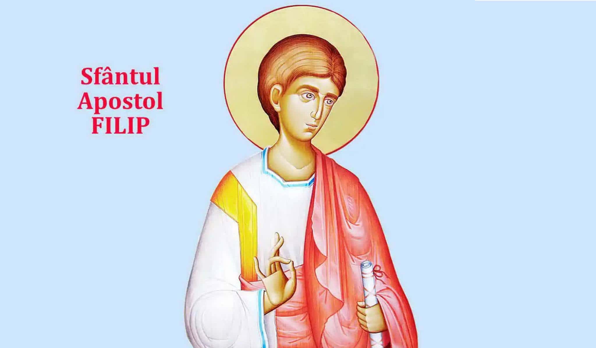 Calendar ortodox 2025: Ziua Sfântului Apostol Filip, model de credință și curaj
