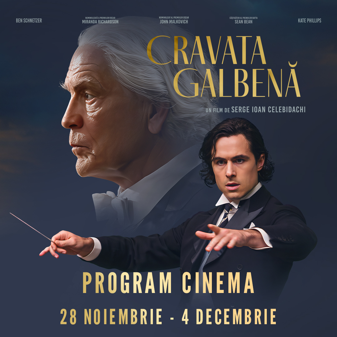 „Cravata Galbenă” – filmul despre Sergiu Celibidache, rulează la cinematografele din Botoșani