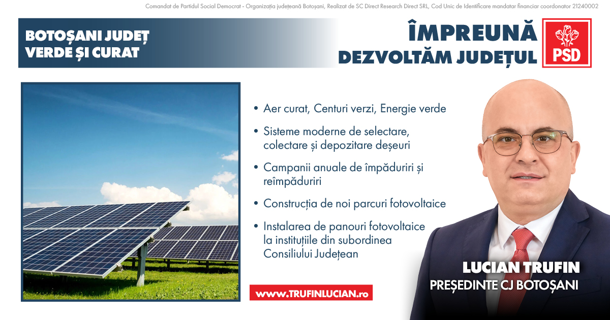 Ce cuprinde programul „Botoșani, județ verde” al candidatului PSD pentru Consiliul Județean Lucian Trufin