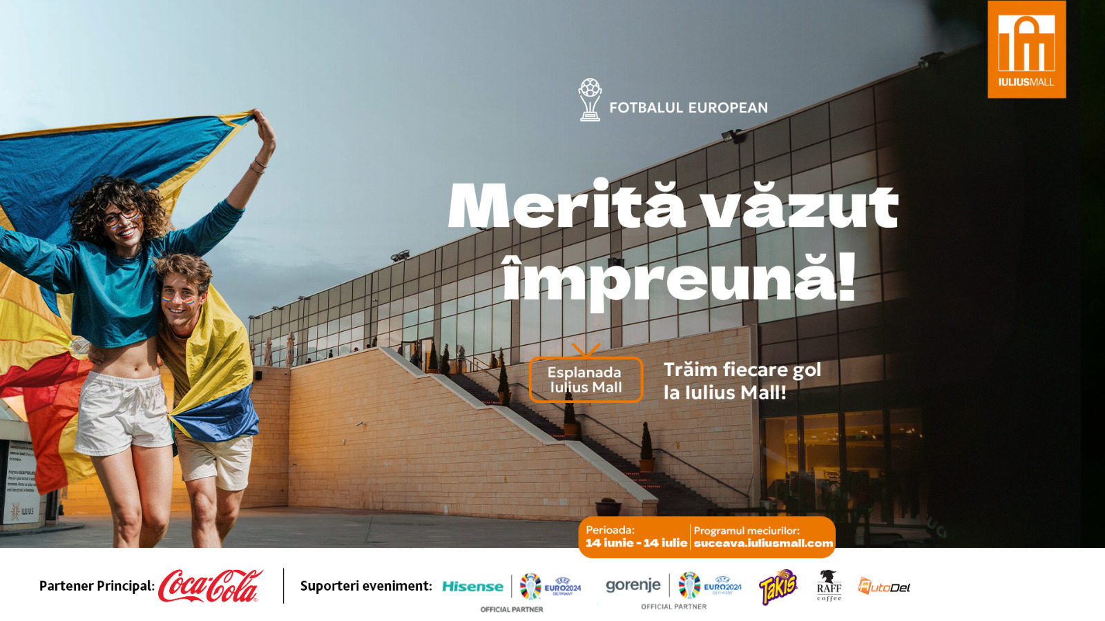 Euro 2024 se vede la Iulius Mall Suceava!  Vino să trăieşti emoția competiției și să susții naționala României!