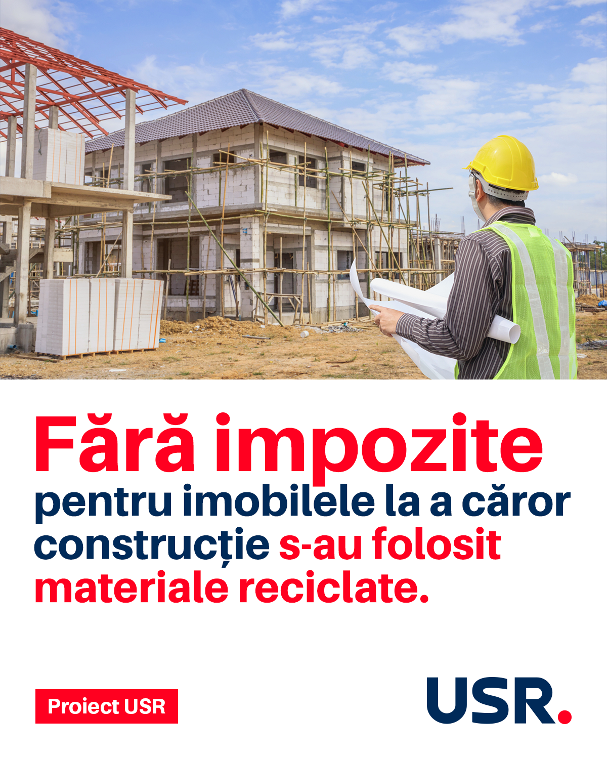 Proiect USR: Imobilele pentru care s-au folosit 30% materiale reciclate nu vor mai plăti impozite locale 3 ani