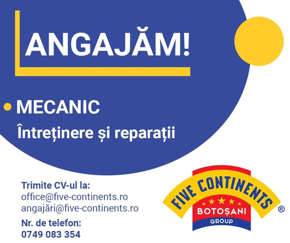 Five Continents angajează mecanic  