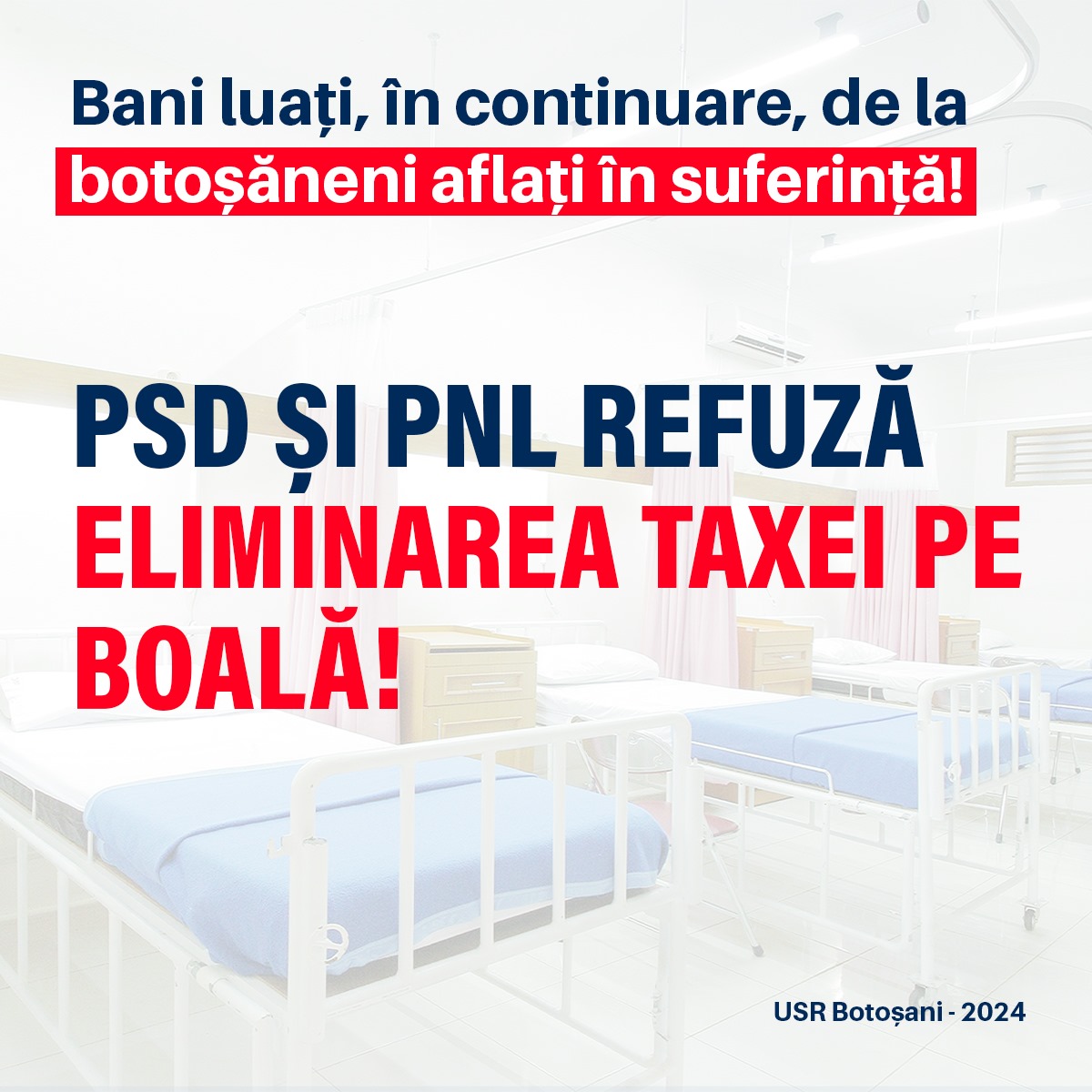USR Botoșani: Bani luați, în continuare, de la botoșăneni aflați în suferință!