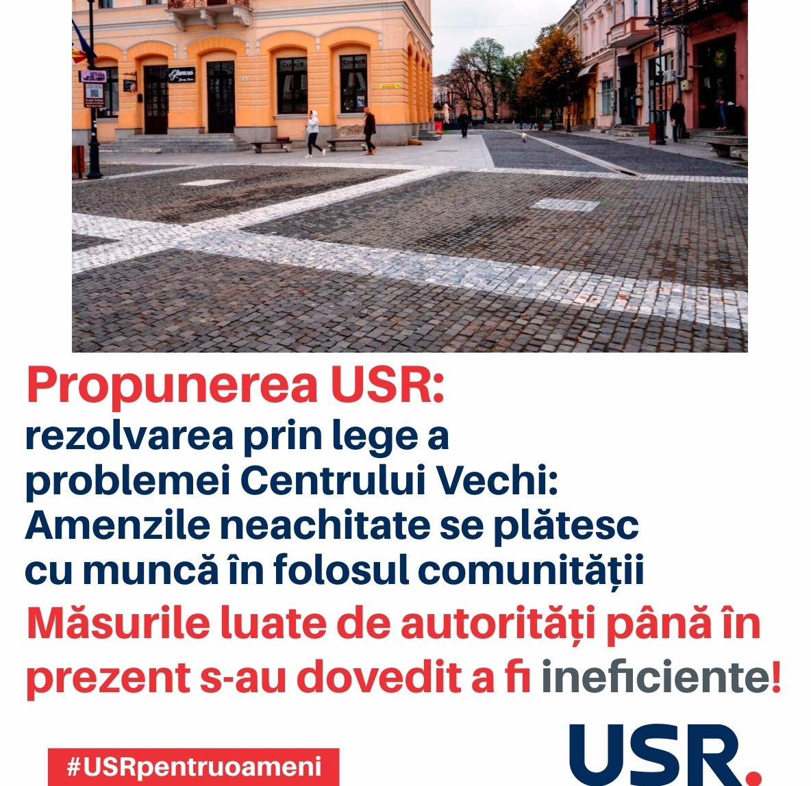 Cristina Lăcătușu, candidata USR la Camera Deputaților, rezolvă prin lege problema Centrului Vechi: Amenzile neachitate se plătesc cu muncă în folosul comunității 