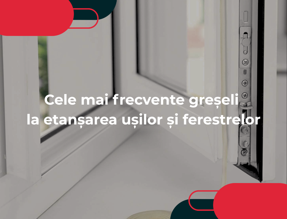 Pe unde fuge căldura pe la ferestre și uși și ce merită verificat înainte de frig