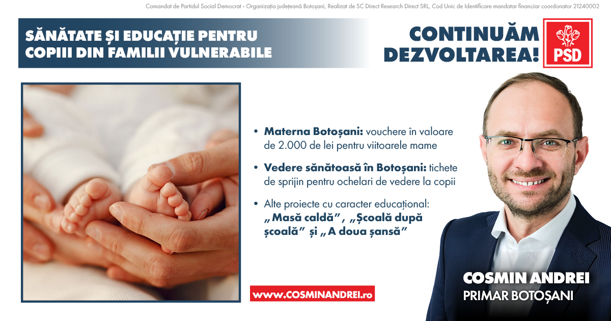 PSD Botoșani: Programele primarului Cosmin Andrei pentru sănătatea și educația copiilor și mamelor din municipiul Botoșani vor continua și în următorul mandat