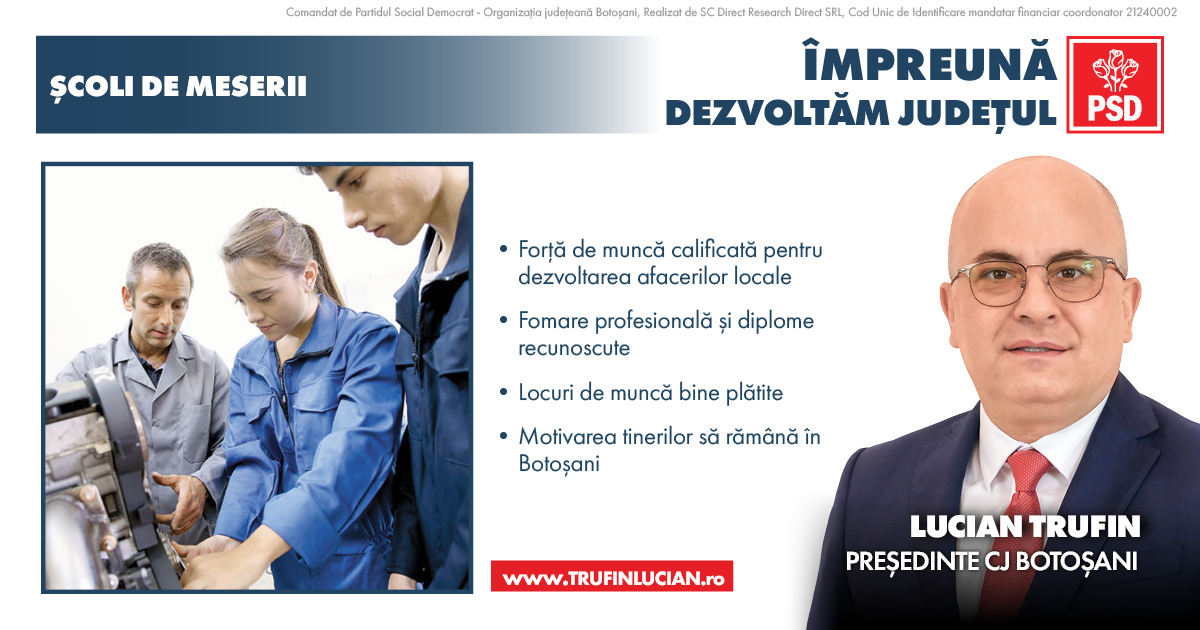 Lucian Trufin: Soluția pentru a ține tinerii în Botoșani e să îi învățăm o meserie bine plătită, după modelul școlii de meserii de la Vlăsinești - VIDEO