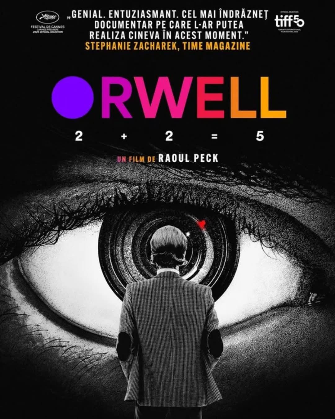 Orwell pe marele ecran de la  Cinema Unirii Botoșani: documentarul care pune sub semnul întrebării lumea de azi