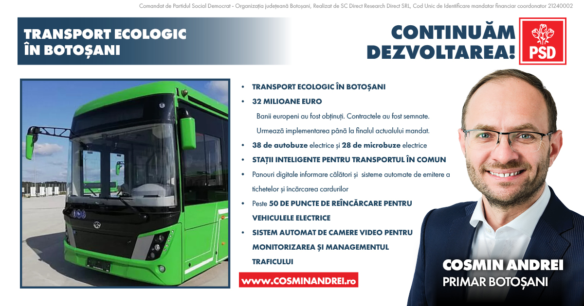 PSD Botoșani: Care este programul pentru transport în comun electric din municipiul Botoșani realizat de primarul Cosmin Andrei