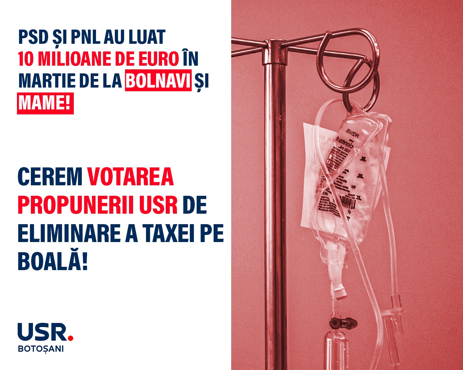 USR Botoșani: PSD și PNL au luat 10 milioane de euro în martie de la bolnavi și mame
