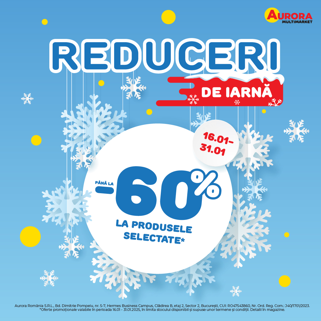 Iarna reducerilor la Aurora Multimarket – Economisește până la -60%!